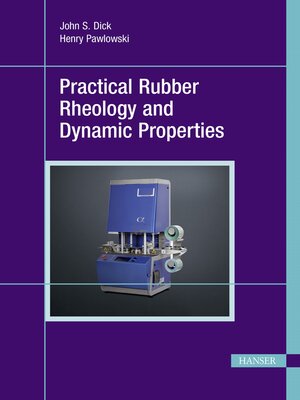 cover image of Practical Rubber Rheology and Dynamic Properties